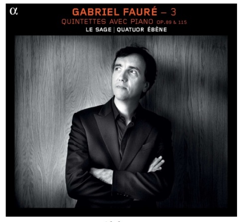Fauré Vol. 3 -  Quintettes avec piano op. 89 & 115